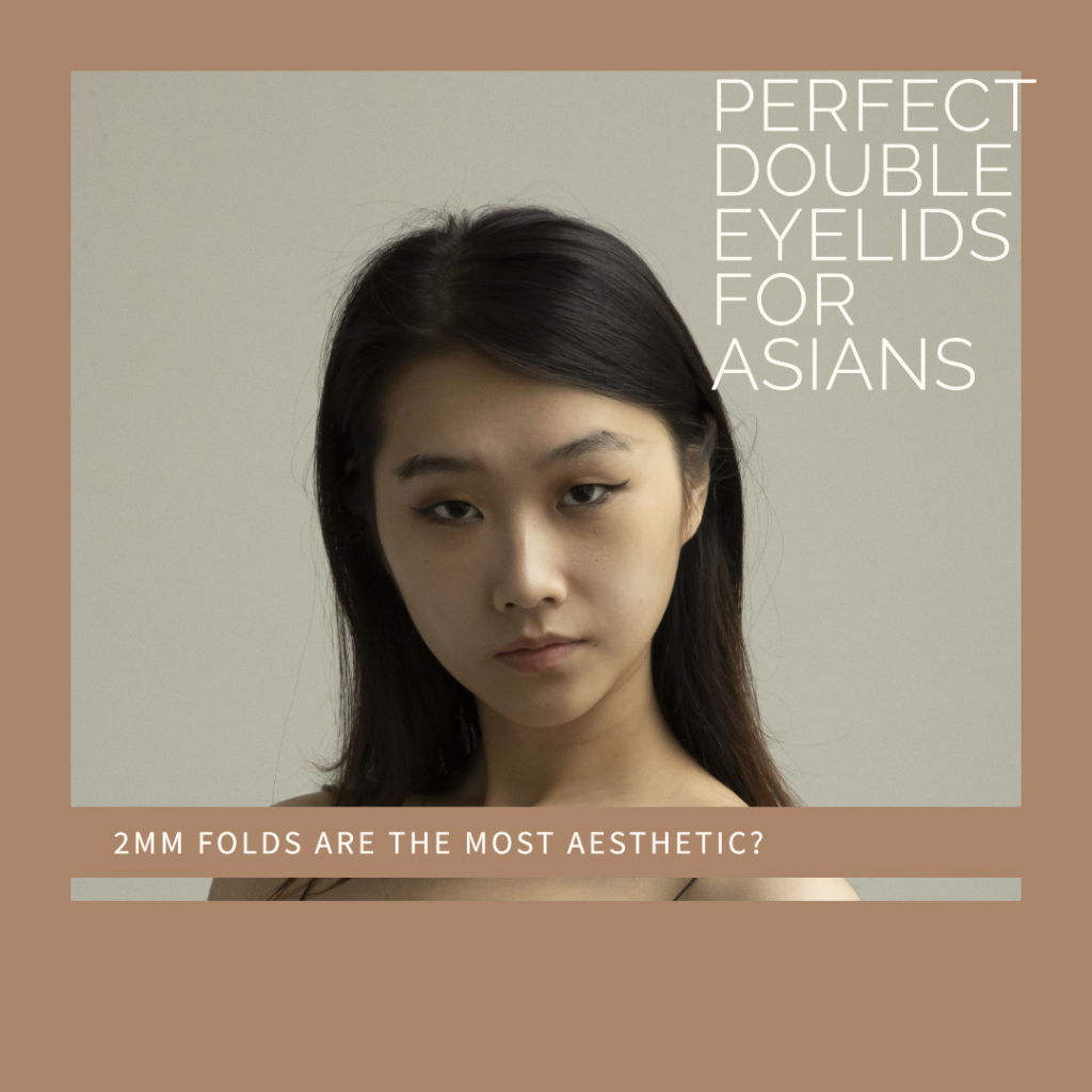 Perfect Double Eyelids for Asians