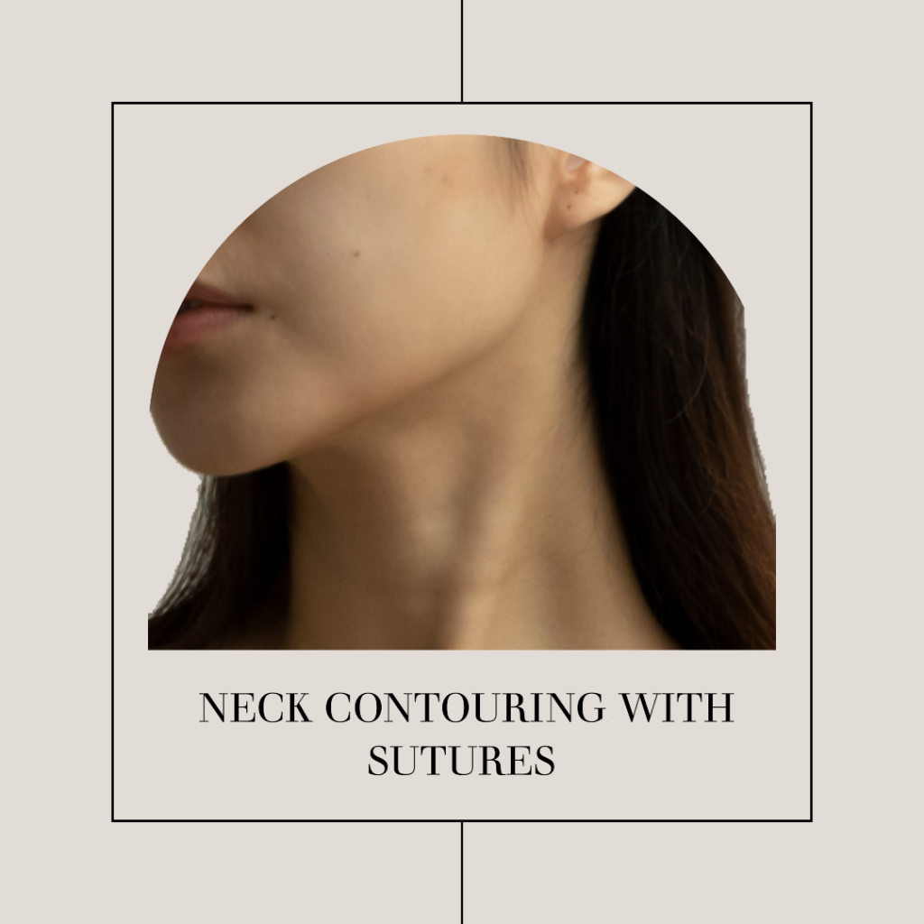 Neck contouring with sutures